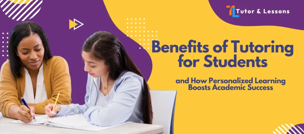 Tutoring Students for Academic Success and Confidence